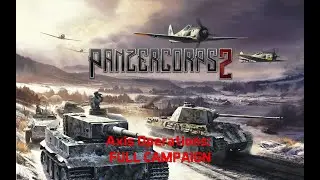 Panzer Corps 2 | Axis Operations | SCW 11 Aragon