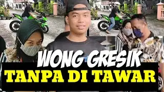 TANPA DI TAWAR LANGSUNG BAYAR #wonggresik