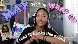 all the books I read in May 📚🫶🏽(MAY READING WRAP UP) 2 ARCS + 1 DNF