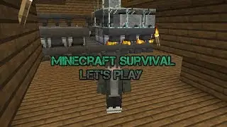Lets Play Series | Vanilla Minecraft 1.13 Single-Player | Ep:5 Progressing towards blaze farm!