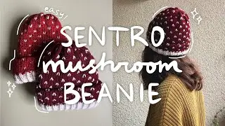 mushroom beanie | sentro circular knitting machine tutorial + FREE pattern