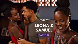 (Repost) História de Leona e Samuel (Parte 1) | Dona de Mim