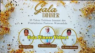 GALA DINNER 25 TAHUN TAHBISAN IMAMAT - VIDEO 1 