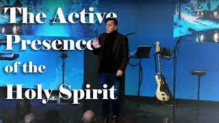 The Active Presence of the Holy Spirit | Acts 19:11-19 | 11-16-2025 | Pastor Joe