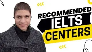 Which IELTS Test Centers are Better?