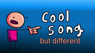 Cool Song but different