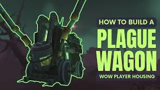 Инженерное дело в Заброшенных землях! Самодельная Чумная повозка в WoW.