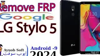 (✓) تخطي حساب جوجل ال جي استايل5 | LG Stylo 5  Google frp Bypass Account unLcok