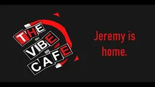 Roblox - The Vibe Cafe - Jeremy is home. Badge