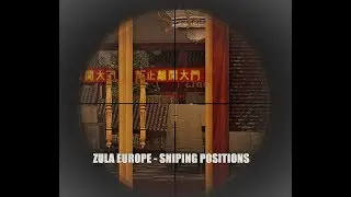Zula Europe - Sabotage in China (scout gameplay)