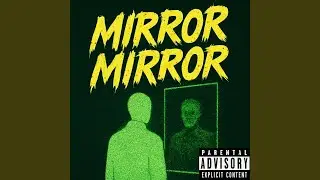 Mirror Mirror
