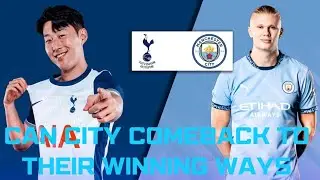 City vs Spurs: Premier League Showdown &ndash; Can Haaland Silence Tottenham?