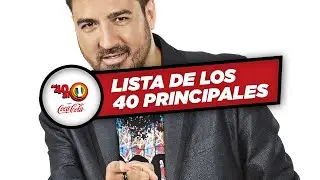 Lista 40 Principales del 6 al 13 de Febrero 2016