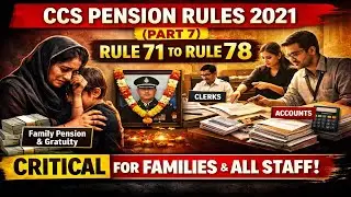 Death ke Baad Pension ka Sach | Family Pension, Gratuity & Procedures | Part 7&rdquo;