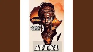 ABENA (feat. Womi Bwoy & Classiikay)