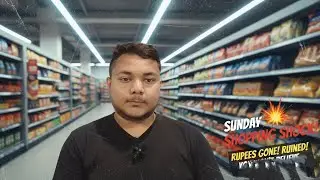 Sunday Shopping gone wrong ! Day 6/365 challenge 