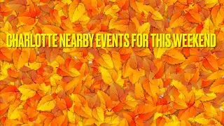 🎡Charlotte nearby events Oct this weekend #youtube #2024 #charlotte #event #fun #fall #free #tricks
