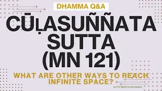 What are other ways to reach the Dimension of Infinite Space? - Dhamma Q&A