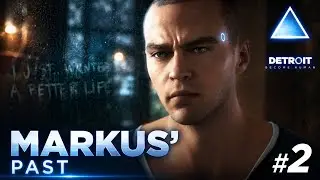 &ldquo;Markus&rsquo; Past: The Android Who Learned to Be Human | Detroit: Become Human&rdquo; #detroitbecomehuman