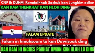 Pu Conbik tufa in Falam in hmuhsuam tu kan Dawi suakding tinsim,CNF duhmi Remdaihnak Sachuk Sal&Bawi