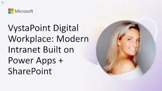 VystaPoint Digital Workplace: Modern Intranet Built on Power Apps + SharePoint