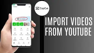 How To Import Videos From YouTube To CapCut 2025