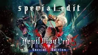 Devil May Cry 5 Bury The Light Special Edit (AMV)