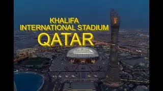 Best View Of Khalifa International Stadium and Aspire Tower Doha Qatar, View Terbaik Stadiun Khalifa