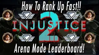 How To Rank Up Fast! Arena Mode Battle Rating / Leaderboard - Season Tier Rewards Injustice 2 Mobile