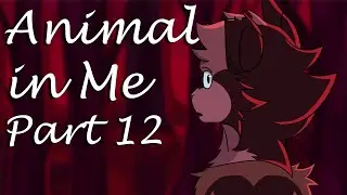 [Animal In Me] Part 12 (Swiftwolf AU MAP)