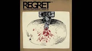 Stunt Rock - Regret&trade; Instruction Manual Issue Three: Will It Ever Stop? (2007)