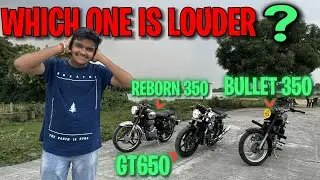 GT 650 (CODE6)🔥 VS BULLET (BS3) VS BULLET(BS6) 🥵 | SOUND COMPARISION | CRAZY PATAKA