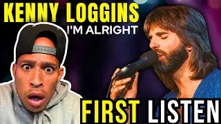 Rapper FIRST time REACTION to Kenny Loggins - I'm Alright! WTF just happened....