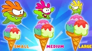 Guess the sizes with Om Nom! Om Nom's Ice cream sizes | Fun Learning Cartoons for Kids