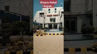 Kinara Hotel Gujrat #kinara #hotel #aaochalain #food #streetfood  #foodie #travel