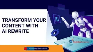 Improve your AI Content with AI ReWrite