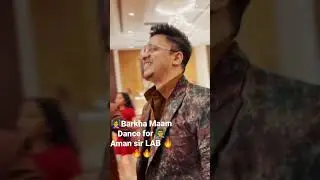 👸Barkha ma'am Dance👯👯🔥🔥 for 🤴Aman sir/👫🔥LAB: Learn With Aman and Barkha