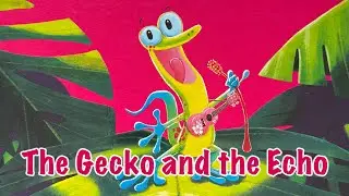 🦎The Gecko and the Echo. Bedtime story. Story in English