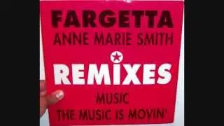 Fargetta Featuring Anne Marie Smith - Music (1992 Musicapella)