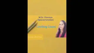 M.Sc. Previous#Special function#Gauss's Hypergeometric function #limiting cases#