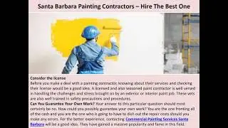 Santa Barbara Painting Contractors &ndash; Hire The Best One