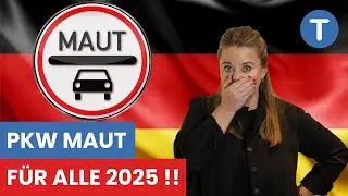 Pkw Maut F&Uuml;R ALLE 2025! DAS ist der Plan f&uuml;r ALLE AUTOFAHRER!
