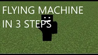 SIMPLE FLYING MACHINE DESIGN in minecraft *only 8 blocks*