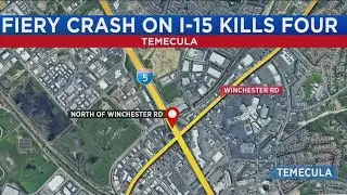 Fiery crash on I-15 in Temecula kills 4, including teens