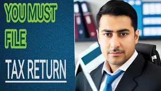 Who Must File Income Tax Return in Pakistan?
