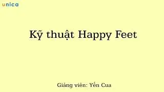 Hướng dẫn chi tiết nhảy Shuffle Dance Kỹ thuật Happy Feet