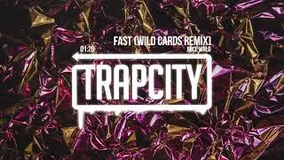 Juice WRLD - Fast (Wild Cards Remix)