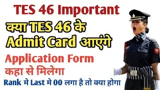 TES 46 Admit Card For SSB 🔴| How to download application form | TES 46 new update |
