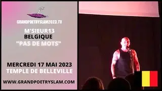 M'sieur13 || Pas de mots || Belgique || #4