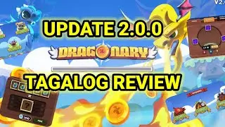 DRAGONARY TAGALOG UPDATE V 2.0.0 REVIEW